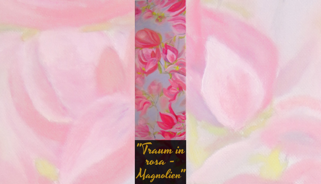 Traum in rosa - Magnolien